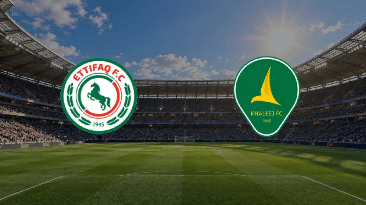 Al-Ettifaq - Al Khaleej maçı