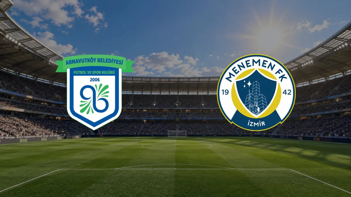 Arnavutköy Belediyespor - Menemen maçı