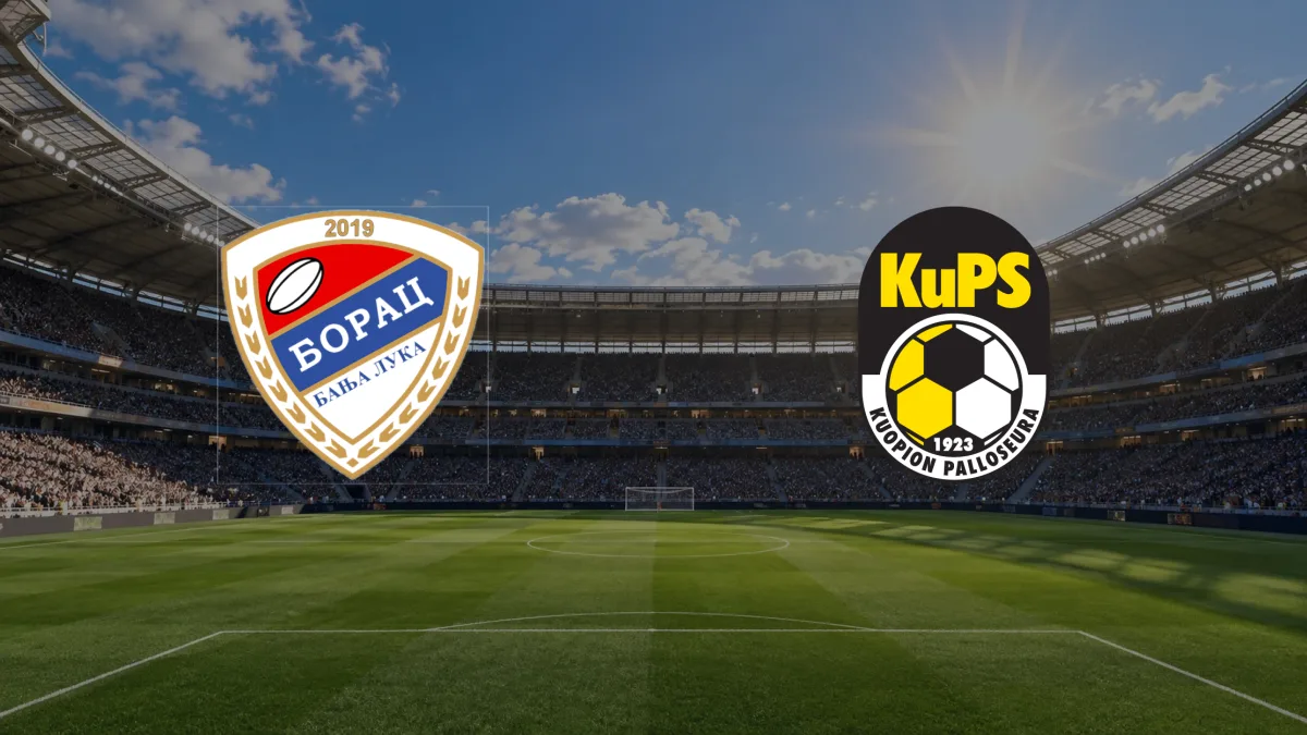 Borac Banja Luka - KuPS Kuopio maçı
