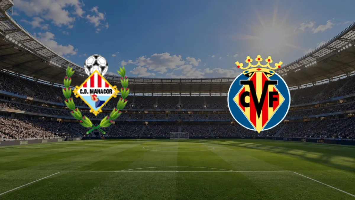 CD Manacor - Villarreal maçı