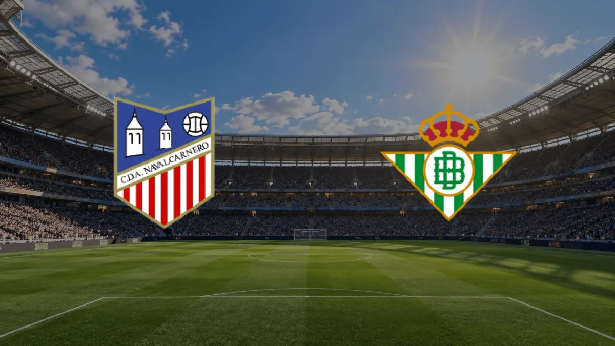 CDA Navalcarnero - Real Betis maçı