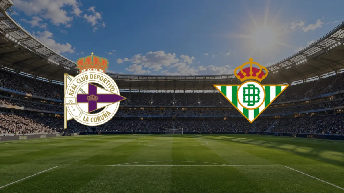 Deportivo La Coruña - Real Betis maçı