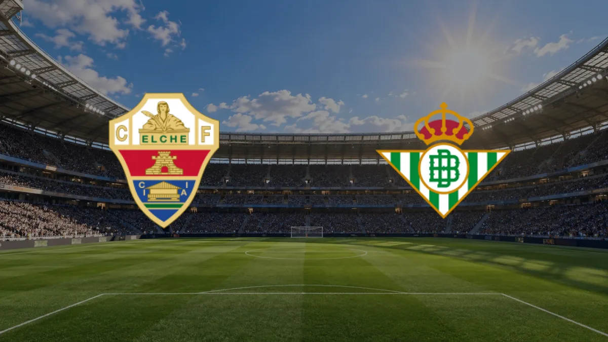 Elche - Real Betis maçı