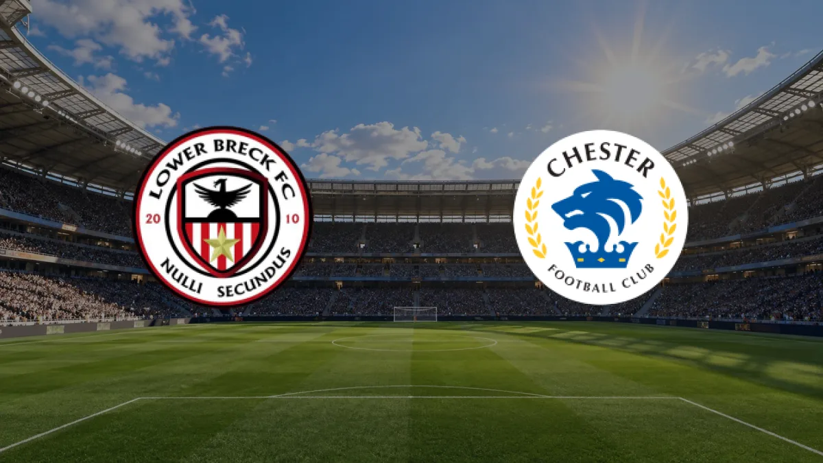 Lower Breck FC - Chester FC maçı