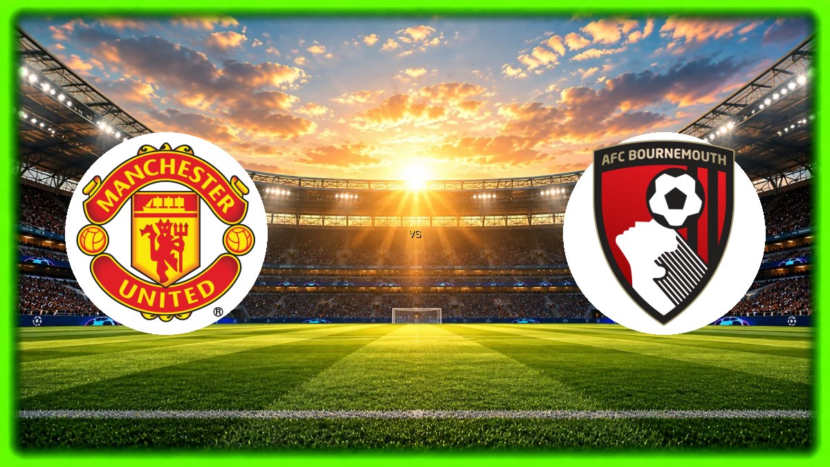 Manchester United - Bournemouth maçı