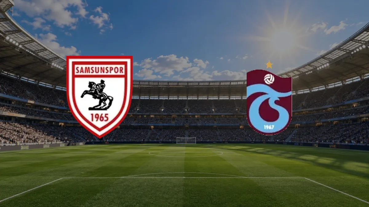 Samsunspor - Trabzonspor maçı